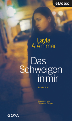 Das Schweigen in mir von AlAmmar,  Layla