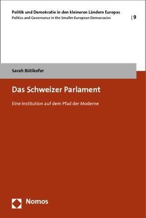 Das Schweizer Parlament von Bütikofer,  Sarah