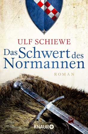 Das Schwert des Normannen von Schiewe,  Ulf