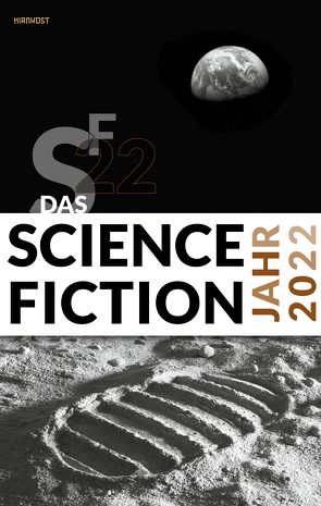 Das Science Fiction Jahr 2022 von Kettlitz,  Hardy, Wylutzki,  Melanie