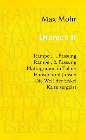 Dramen II von Mohr,  Max, Schimpfle,  Robert