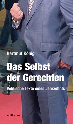 Das Selbst der Gerechten von König,  Hartmut