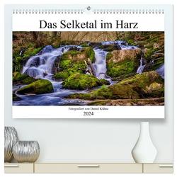 Das Selketal im Harz (hochwertiger Premium Wandkalender 2024 DIN A2 quer), Kunstdruck in Hochglanz von Kühne,  Daniel