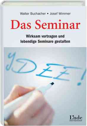 Das Seminar von Buchacher,  Walter, Wimmer,  Josef