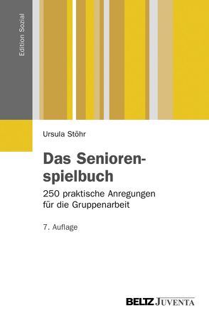 Das Seniorenspielbuch von Nickel,  Hans-Wolfgang, Stöhr,  Ursula