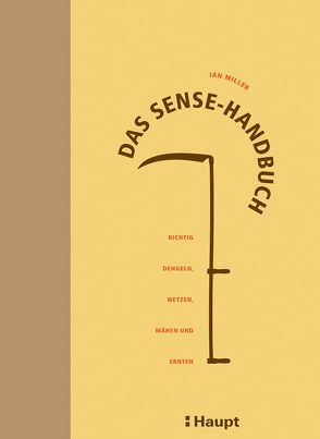 Das Sense-Handbuch von Miller,  Ian