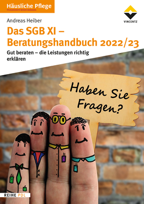 Das SGB XI Beratungshandbuch 2022/23 von Heiber,  Andreas
