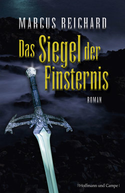 Das Siegel der Finsternis von Reichard,  Marcus