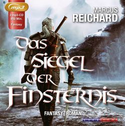 Das Siegel der Finsternis von Hölscher,  Bernd, Reichard,  Marcus