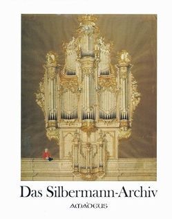 Das Silbermann-Archiv von Schaefer,  Marc