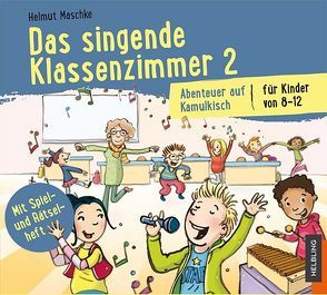 Das singende Klassenzimmer, Lieder-CD 2 von Maschke,  Helmuth