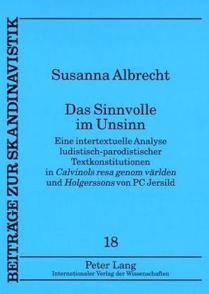 Das Sinnvolle im Unsinn von Albrecht,  Susanna