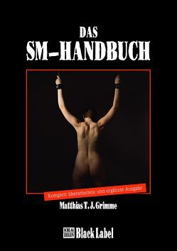 Das SM-Handbuch von Grimme,  Matthias T. J.