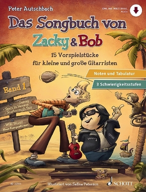 Das Songbuch von Zacky & Bob von Autschbach,  Peter, Peterson,  Selina