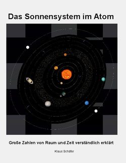 Das Sonnensystem im Atom von Schaefer,  Klaus