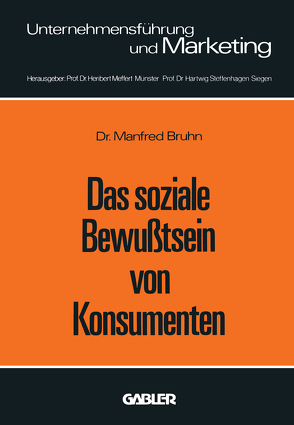 Das soziale Bewußtsein von Konsumenten von Bruhn,  Manfred