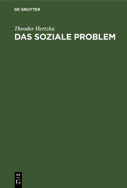 Das soziale Problem von Hertzka,  Theodor