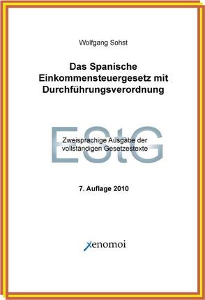 Das spanische Einkommensteuergesetz mit Durchführungsverordnung (CD-ROM) von Sohst,  Wolfgang