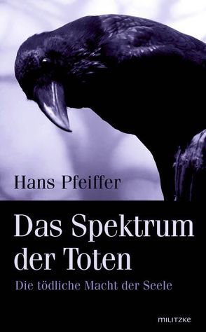 Das Spektrum der Toten von Pfeiffer,  Hans