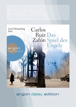 Das Spiel des Engels (DAISY Edition) von Ruiz Zafón,  Carlos, Schwaar,  Peter, Wameling,  Gerd