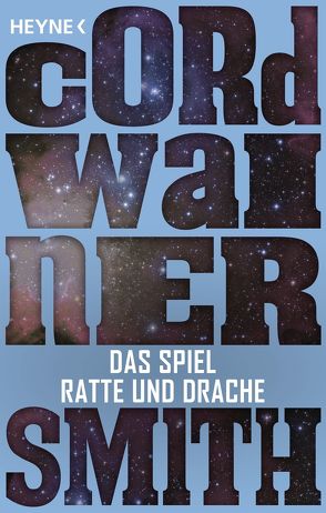 Das Spiel Ratte und Drache – von Smith,  Cordwainer, Ziegler,  Thomas