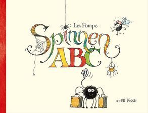 Das Spinnen-ABC von Pompe,  Liz