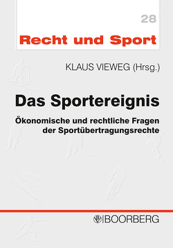 Das Sportereignis von Kepper,  Christophe De, Möschel,  Wernhard, Schellhaass,  Horst M, Vieweg,  Klaus, Weihs,  Antje