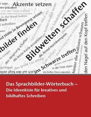 Das Sprachbilder-Wörterbuch von Winkler,  Petra
