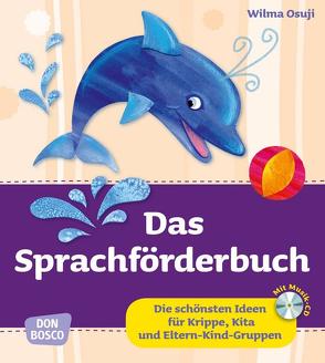 Das Sprachförderbuch, m. Audio-CD von Osuji,  Wilma