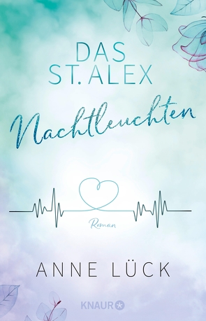 Das St. Alex – Nachtleuchten von Lück,  Anne