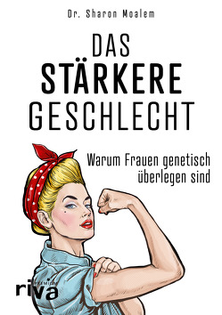 Das stärkere Geschlecht von Moalem,  Sharon