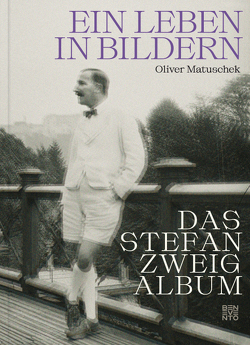 Das Stefan Zweig Album von Matuschek,  Oliver