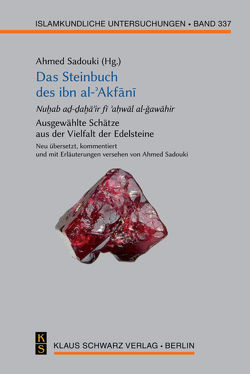 Das Steinbuch des ibn al-ʾAkfānī von Sadouki,  Ahmed