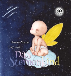 Das Sternenkind von Hassina,  Manan, Lewis,  Cat