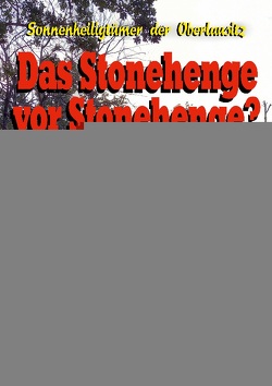 Das Stonehenge vor Stonehenge von Herold,  Ralf