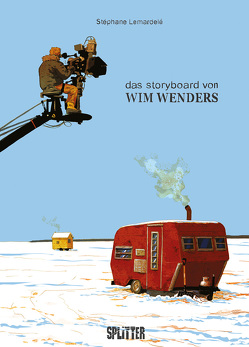 Das Storyboard von Wim Wenders von Lemardelé,  Stéphane