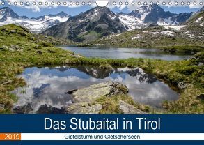 Das Stubaital in Tirol – Gipfelsturm und Gletscherseen (Wandkalender 2019 DIN A4 quer) von Brehm (www.frankolor.de),  Frank