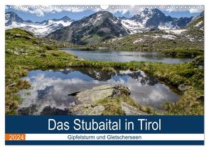 Das Stubaital in Tirol – Gipfelsturm und Gletscherseen (Wandkalender 2024 DIN A3 quer), CALVENDO Monatskalender von Brehm (www.frankolor.de),  Frank