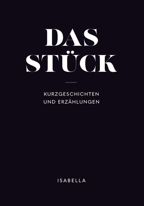 Das Stück von Isabella