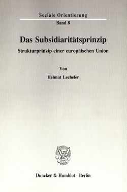 Das Subsidiaritätsprinzip. von Lecheler,  Helmut