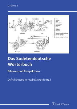 Das Sudetendeutsche Wörterbuch von Ehrismann,  Otfried, Hardt,  Isabelle