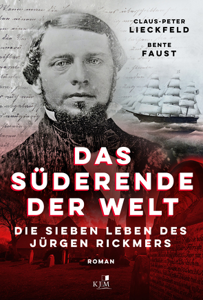 Das Süderende der Welt von Faust,  Bente, Lieckfeld,  Claus-Peter