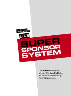 Das Super-Sponsor-System von Schlosser,  Tobias, von Massenbach,  Rainer