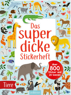 Das superdicke Stickerheft – Tiere von Markiewicz,  Izabella