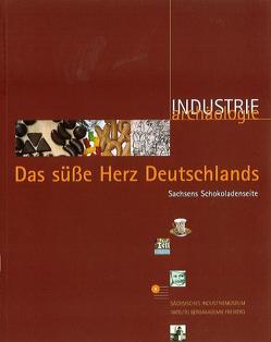 Das süße Herz Deutschlands. Sachsens Schokoladenseite von Dresler,  Achim, Feldkamp,  Jörg