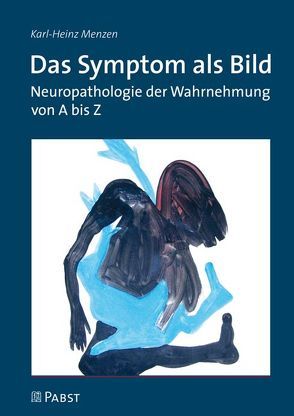 Das Symptom als Bild von Menzen,  Karl Heinz