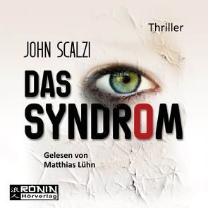 Das Syndrom von Kempen,  Bernhard, Lühn,  Matthias, Scalzi,  John