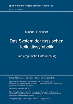 Das System der russischen Kollektivsymbolik von Fleischer,  Michael