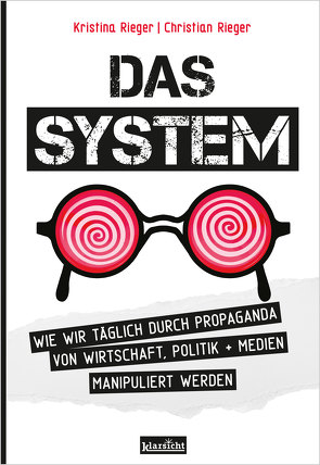 Das System von Rieger,  Christian, Rieger,  Kristina