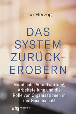 Das System zurückerobern von Herzog,  Lisa, Knobloch,  Thorben